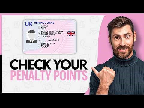 How to Check Penalty Points On Your UK Driving Licence - Step by Step