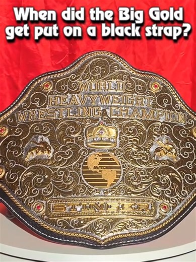 History of the NWA WCW Big Gold Belt Re-leathering