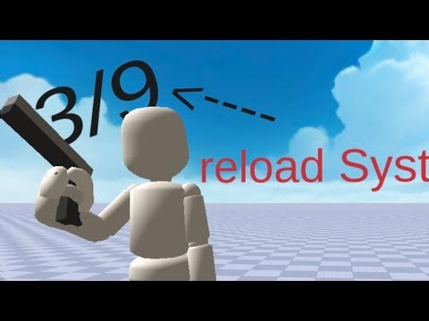 how to make reload system in Uni craft your world