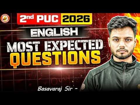 2nd PUC English Important Questions 2026 🔥 | Must-Do Before Exam | Basavaraj Sir