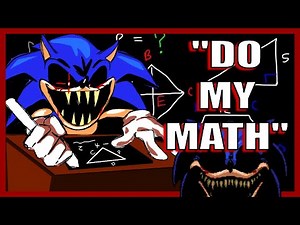 2011X (Sonic.EXE) Helps You Study Math | ASMR