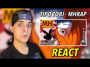 (REACT) Tipo Tobi - MHRAP