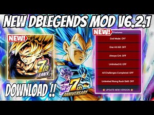 NEW DRAGONBALL LEGENDS MOD V6.2.1 APK DOWNLOAD ( Dragonball legends )