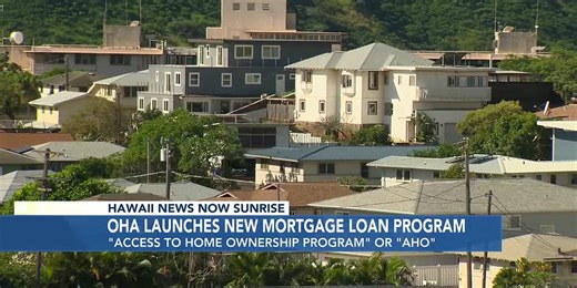 OHA launches new mortgage funding to assist potential Native Hawaiian homeowners