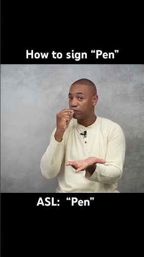 How to sign “Pen” in ASL