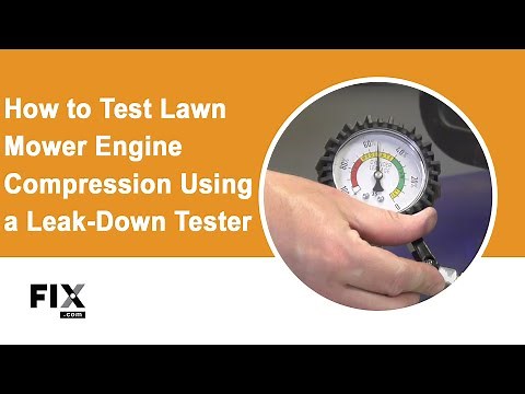 LAWN MOWER REPAIR: How to How to Test for Compression Using a Leak-Down Tester | FIX.com