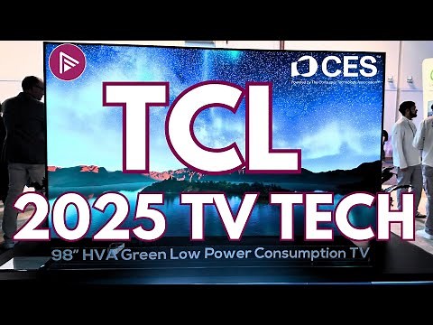 TCL's TV Tech And Display Innovations at CES 2025 - including QDEL!