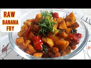 Raw Banana Fry Recipe | Padma Tasty Foods