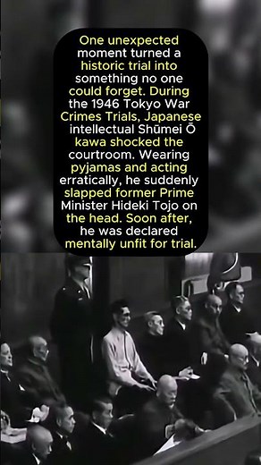Shocking Moment at Tokyo War Crimes Trials – Shūmei Ōkawa Slaps Hideki Tojo