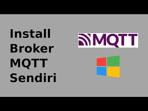 Tutorial Membuat Broker / Server MQTT Lokal di Windows