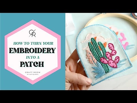 How to Turn Your Embroidery Into a Patch | DIY Tutorial
