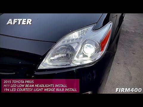 2015 TOYOTA PRIUS H11 LED LOW BEAM & 194 LED WEDGE BULB DIY INSTALLATION LED LIGHTS UPGRADE