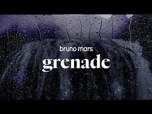 bruno mars - grenade (lyrics)