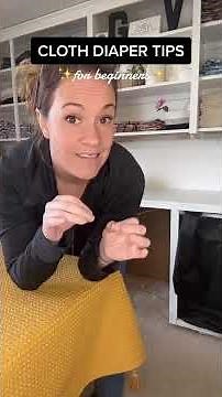 Cloth Diaper Tips for Beginners