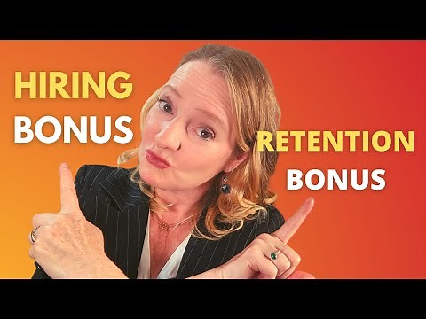 Hiring Bonuses or Retention Bonuses: What are they and which is best?