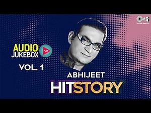 Abhijeet Bhattacharya Hit Story- Audio Jukebox (Vol.1) | Abhijeet Evergreen Songs | Best of Abhijeet