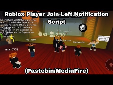 Roblox Player Join Left Notification Script (Pastebin/MediaFire)