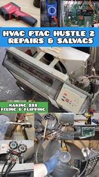HVAC PTAC HUSTLE 2 Salvage & Repair #HVAC #Ptac #tools #handyman #fixandflip