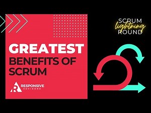 Greatest Benefits of Scrum