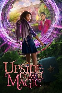 Magia del revés - Película 2020 - Cine.com