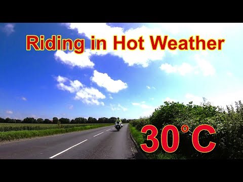Riding in Hot Weather - Motorcycle Training CBT / Direct Access