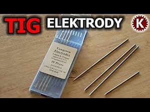 TIG - jaké elektrody používám?