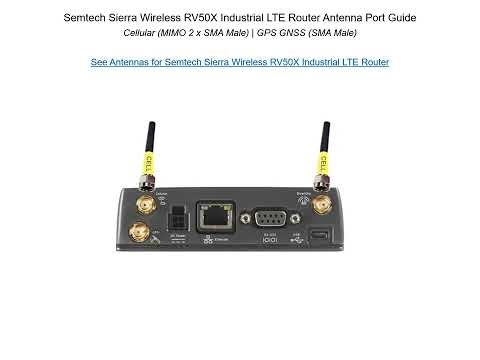Semtech Sierra Wireless RV50X Industrial LTE Router Antenna Port Guide