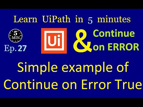 How to Handle Errors in UiPath (with Examples)