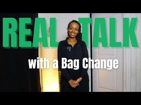 Ostomy Bag Change + Real Talk