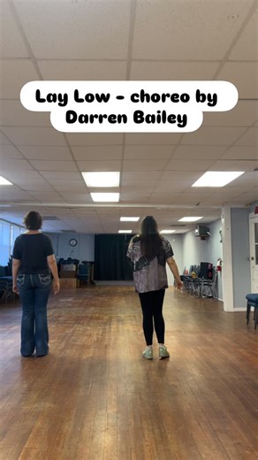 Lay Low — choreographed by Darren Bailey! #northcarolina #linedance #choreography #countrymusic #supportlocal | Maggie Shipley Line Dance