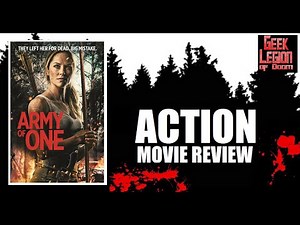 ARMY OF ONE ( 2020 Ellen Hollman ) Revenge Action Movie Review