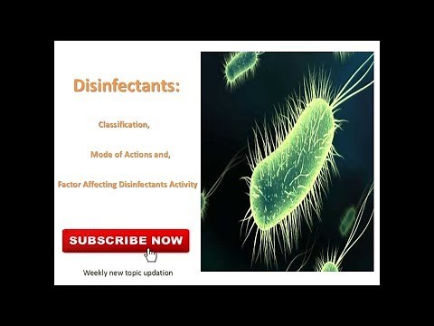 Disinfectants, Classification and Mode of actions