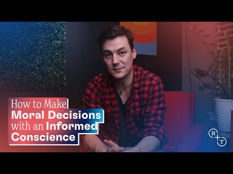 How to Make Moral Decisions with an Informed Conscience