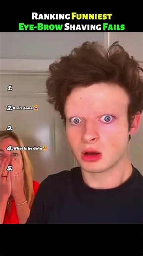 Ranking Funniest Eye-Brow Shaving Fails