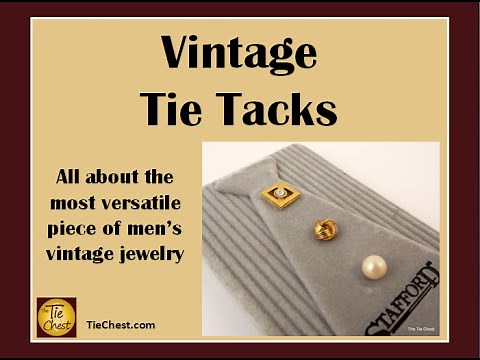 Vintage Tie Tacks or Necktie Pins - Types and How To Wear Them
