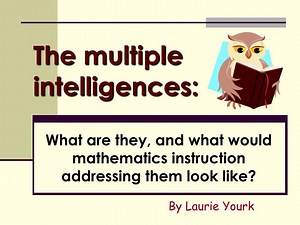 The multiple intelligences: - SlideServe