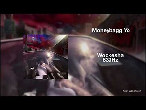 Moneybagg Yo - Wockesha [639Hz