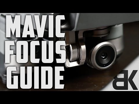 Ultimate DJI Mavic Pro Focus Guide