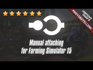 LS 15 Modvorstellung ★ #277 ★ Manual Attaching