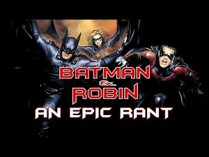 Batman & Robin(1997) | AN EPIC RANT