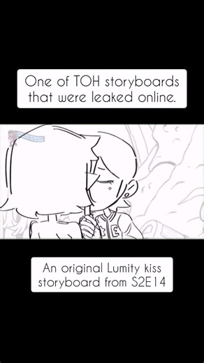 An original Lumity kiss storyboard from S2E14 | The Owl House #theowlhouse #lumity