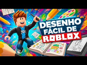 Como desenhar um personagem do Roblox – passo a passo divertido
