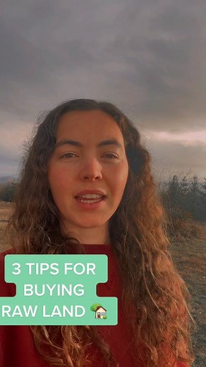 3 Tips for Buying Raw Land: Expert Advice for Homebuyers