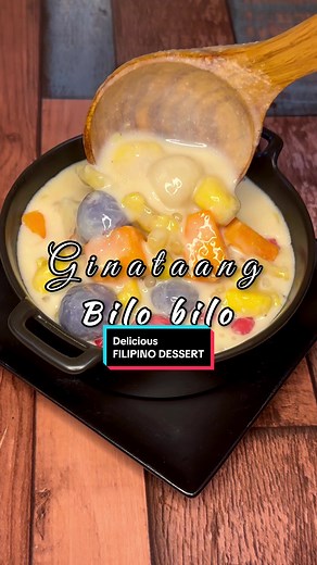 Ginataang Bilo Bilo: Authentic Filipino Dessert Recipe