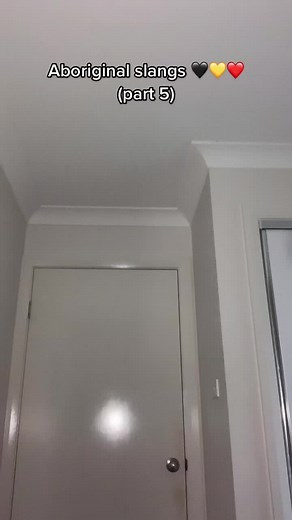 Understanding Aboriginal Slangs: Part 5