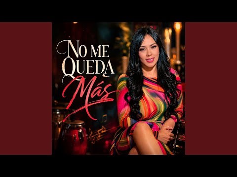 No Me Queda mas