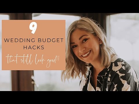9 Wedding Budget Hacks That Look Good