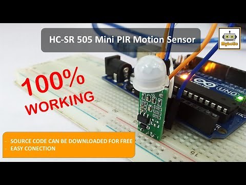 Tutorial: How to use Mini PIR Motion Sensor HC-SR 505 with Arduino UNO