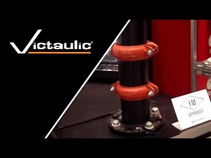 Victaulic Couplings: FireLock EZ® Style 009H Rigid Coupling. NFPA 2011 Conference