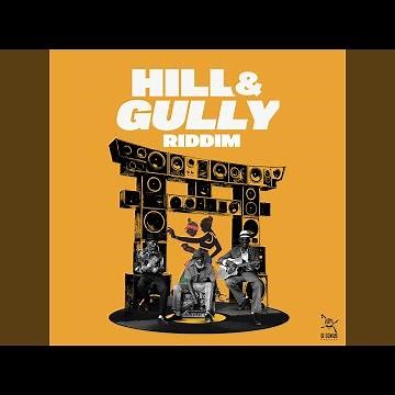 Hill & Gully Riddim - Instrumental